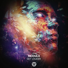 Modul8 - Get Louder
