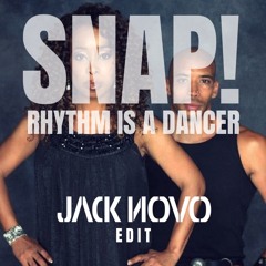 SNAP - RHYTHM IS A DANCER JACK NOVO EDIT (Free Download)