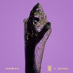 10K Sound - Vapor 2.0 (ft. ZAYNER)