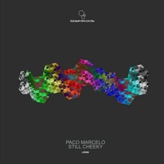 PREMIERE: Paco Marcelo - Cheeky (Original Mix)