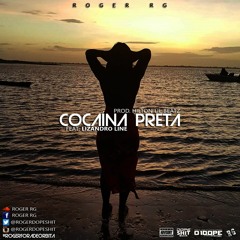 Cocaína Preta (Ft. Lizandro Line) [Prod. Hilton Lil Beatz]