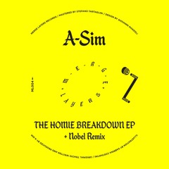 (ML004) A-Sim - The Homie Breakdown EP
