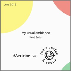 'My usual ambience' Exclusive for Aartirior Boa and Feb's coffee & scone in Tokyo