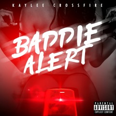 Baddie Alert (Prod. Kontrabandz)