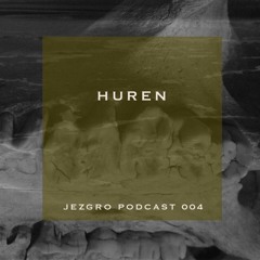 Jezgro Podcast 004 - Huren