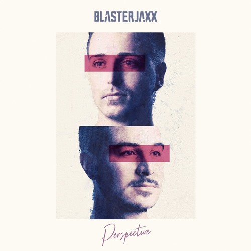 Blasterjaxx - Perspective by Maxximize Records