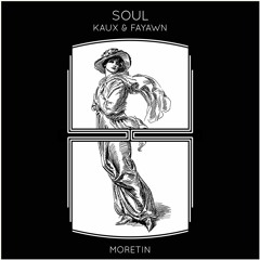 Kaux & Fayawn - Soul