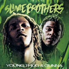 Gunna & Young Thug Mix