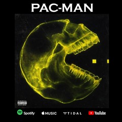 PAC-MAN (PROD. CXDY)