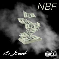 Go Dumb (Prod. kiwi) - NBF