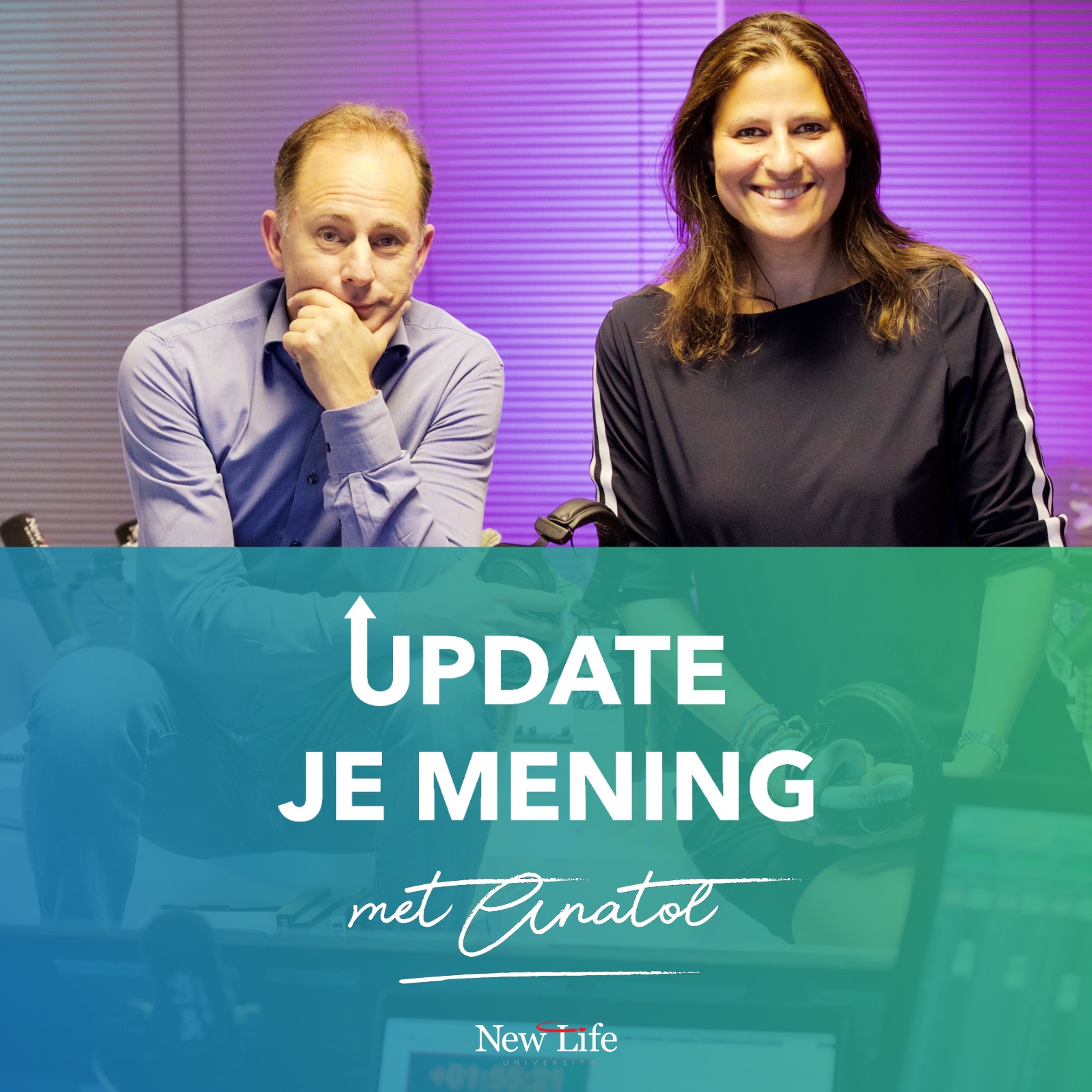 New Life Podcast - Update je mening met Anatol