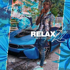 King - Relax A Lil (Prod. By K town)