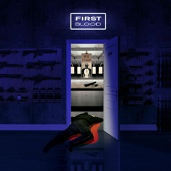 FIRST BLOOD