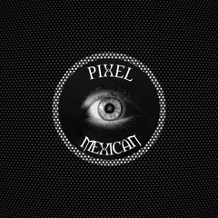 Pixel - Mexican