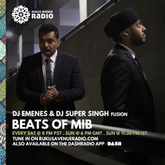 BEATS of MIB (Show 001 ft Jazzy B - Dash Radio / Rukus Avenue Radio)