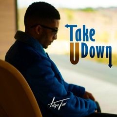 Tokyo Tav - 'Take U Down' [Sensei Release]