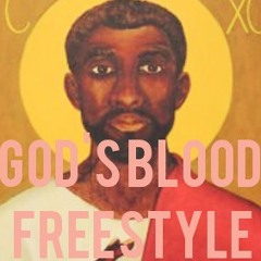 God's Blood freestyle