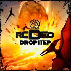 RODEO - DROP IT EP (Clips) Out Now On Dropzone Audio