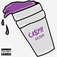 CA$PR - $IZZURP