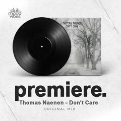 PREMIERE: Thomas Naenen - Don't Care (Original Mix) [Polyptych]
