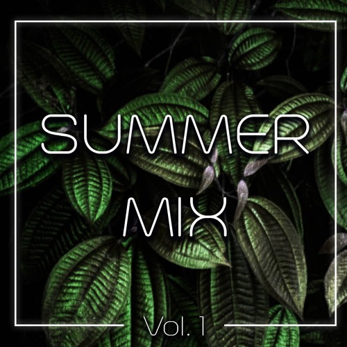 Summer mix - Vol 1. (Free download)