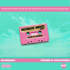 Nostalgic Nights Volume 1