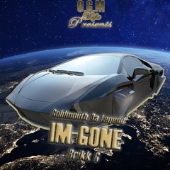 IM GONE.mp3