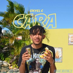 CARA (Prod. Enyel C)