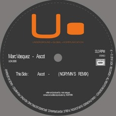 Marc Vasquez - Ascot (NGRYMN's remix)