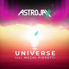 Universe feat. Mechi Pieretti