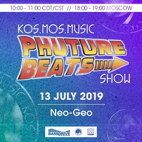 Phuture Beats Show By Neo - Geo (13 July 2019)