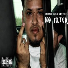 No Filter (Prod By. Beatdemons)