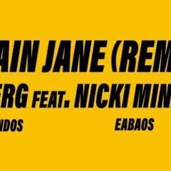 Plain Jane REMIX  ft. Nicki Minaj