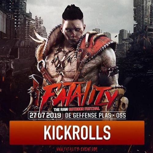 KickЯolls - FATALITY 2019 Warm Up Mix