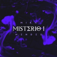 Mika Mendes - Me Pega Assim {2018/19}