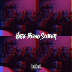 "Hate Being Sober" D. Dub x Yungin Q x Shadyguero x NoliaJR