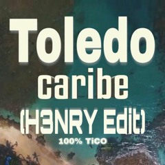 Toledo Caribe (H3NRY Edit)
