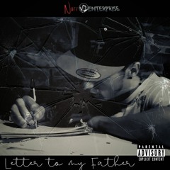 Nuff -Letter To My Father