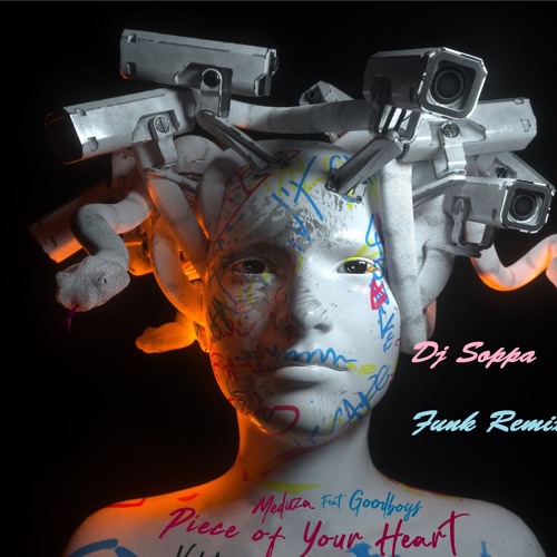 Piece Of Your Heart - Dj Soppa (170 BPM FUNK REMIX)