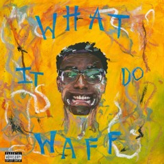 What It Do (prod. GrimDior)