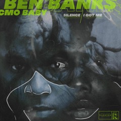 I Got Me Ft. CMO BABY