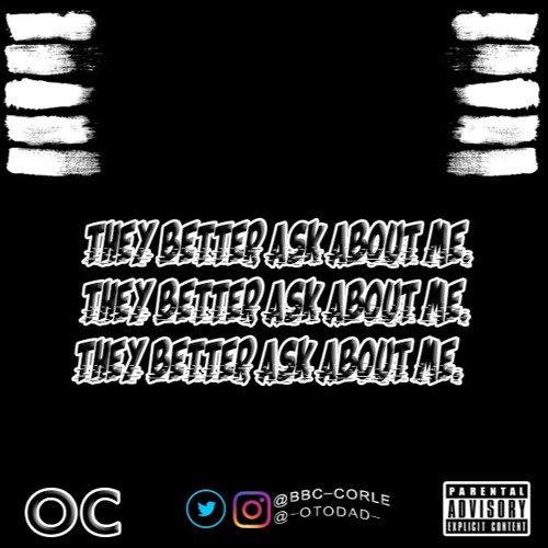 OC ODD COUPLE - THEY BETTER ASK ABOUT ME - (OFFICIAL AUDIO)
