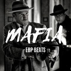 [MAFIA] OLD SCHOOL INSTRUMENTAL [EBP BEATS]