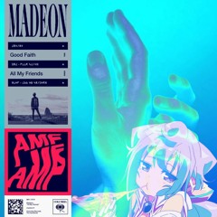 Madeon - All My Friends (Reku Mochizuki Remix)