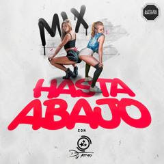 Mix - Hasta Abajo (Dj Tenxo 2019)