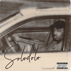 SOLODOLO(Prod. By Jaz)