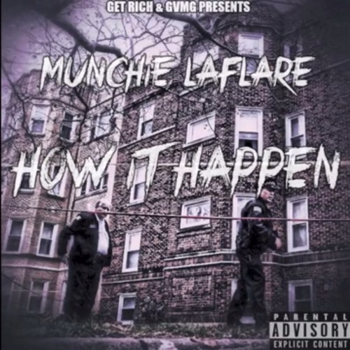 How It Happen x Munchie Laflare
