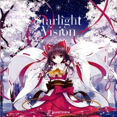 StarlightVision（mochiya00 Remix）
