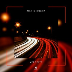 Marin Hoxha - Velocity