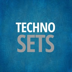 Techno Sets -